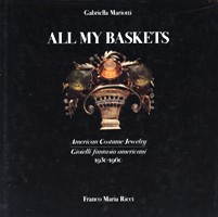 All my baskets. American costume jewelry/Gioielli fantasia americani 1930-1960