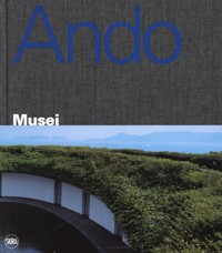 Ando - Tadao Ando Musei