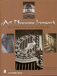 Art nouveau ironwork of Austria and Hungary