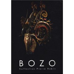 Bozo - Masques et marionnettes du Mali, collection Pierre Robin