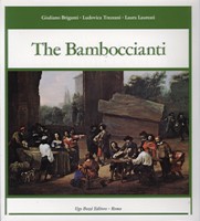Bamboccianti. The painters of Everyday Life in Seventeenth Century Rome. (The)
