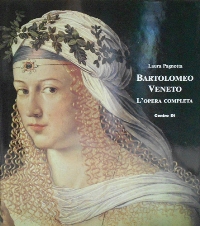 Veneto - Bartolomeo Veneto, l'opera completa