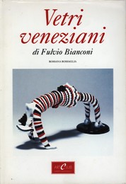 Bianconi - Vetri veneziani di Fulvio Bianconi