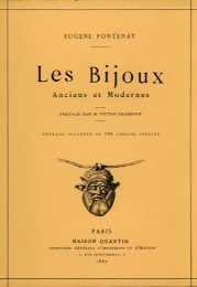 Bijoux Anciens et Modernes Paris, Maison Quantin 1887  (Les)