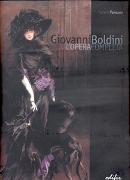 Boldini - Giovanni Boldini l'opera completa
