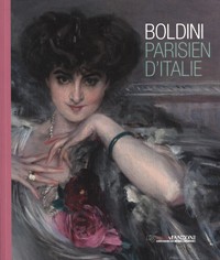 Boldini Parisien d'Italie