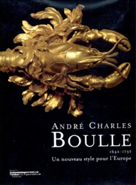 Boulle - André Charles Boulle 1642-1732. Un nouveau style pour l'Europe