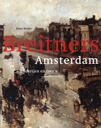 Breitners Amsterdam schilderijen en foto's