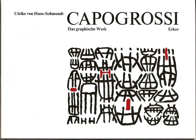 Capogrossi. Das graphische Werk