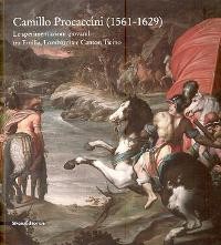 Procaccini - Camillo Procaccini (1561-1629), le sperimentazioni giovanili tra Emilia, Lombardia e Canton Ticino