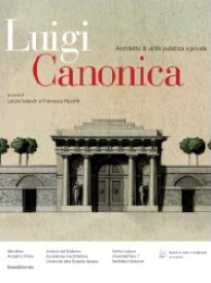 Canonica - Luigi Canonica. Architetto di utilità pubblica e privata