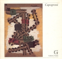Capogrossi - Attualità di Capogrossi, gouaches, collages, disegni (1950-1972)