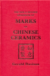New & Revised handbook of Marks on Chinese ceramics. (The)