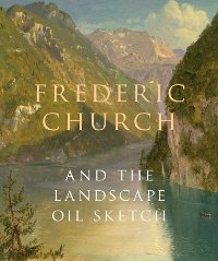 Church - Frederic Church and the landscape oil sketch