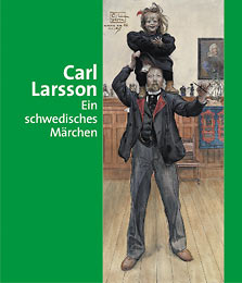Larsson - Carl Larsson. Ein schwedisches Marchen