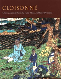 Cloisonné. Chinese Enamels from the Yuan, Ming, and Qing Dynasties