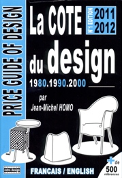 Cote du design 1980-1990-2000, edition 2011-2012