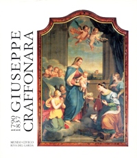 Craffonara - Giuseppe Craffonara 1790-1837