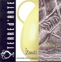 Da Andloviz a Zauli, incontro con la ceramica italiana del novecento