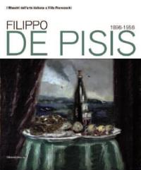 De Pisis - Filippo De Pisis 1896-1956. Diario senza date