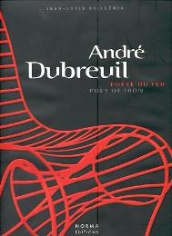 Dubreuil - André Dubreuil poète du fer