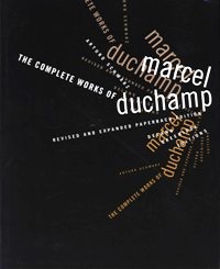 Duchamp - The complete works of Marcel Duchamp. Revised and Expanded paperback Edition