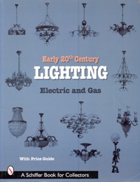 Early 20th Century Lighting: Electric and Gas