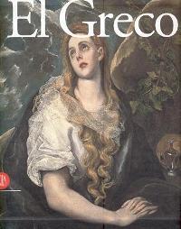 El Greco. Identità e trasformazione. Creta. Italia. Spagna