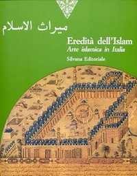 Eredità dell' Islam, arte islamica in Italia