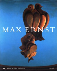 Ernst - Max Ernst Rétrospective