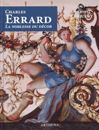 Errard - Charles Errard. La noblesse du décor 1601-1689