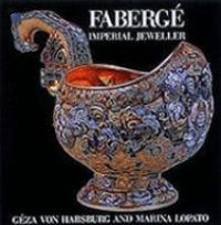 Fabergè: imperial jeweller