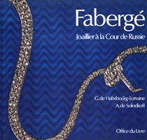 Fabergé. Joaillier à la Cour de Russie