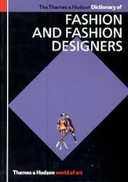 Dictionary of fashion and fashion designers