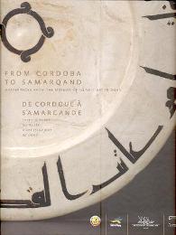 From Cordoba to Samarqand, masterpieces from the museum of Islamic art in Doha