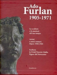 Furlan - Ado Furlan 1905-1971