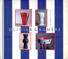 Gagnère - Olivier Gagnère designer francais