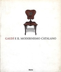 Gaudì e il modernismo catalano