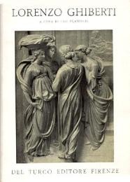 Ghiberti - Lorenzo Ghiberti