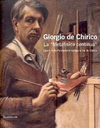 De Chirico - Giorgio de Chirico, la 