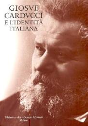 Giosué Carducci e l'identità italiana