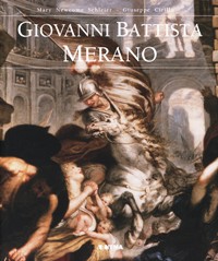 Merano - Giovanni Battista Merano (Genova 1632 - Piacenza 1698)