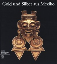 Gold und Silber aus Mexiko