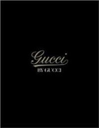 Gucci By Gucci. 85 years of Gucci