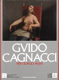 Cagnacci - Guido Cagnacci, pittore (1601-1663)