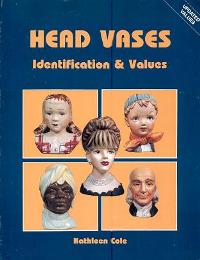 Head vases. Identification & Values