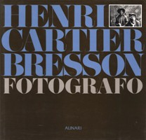 Cartier Bresson - Henri Cartier Bresson fotografo