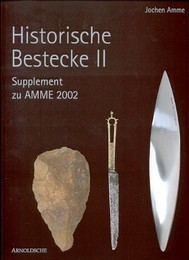 Historische Bestecke II, suplement zu AMME 2002