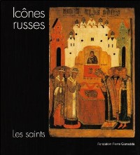 Icones Russes, Les Saints