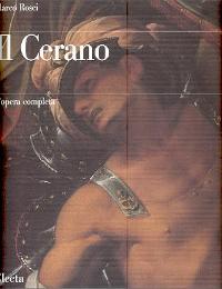 Cerano - Il Cerano, l'opera completa